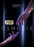 Osmosis Temporada 1 [720p]